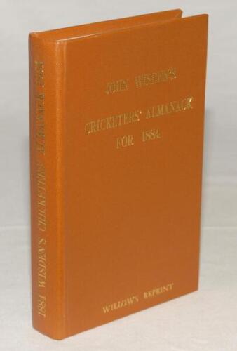 Wisden Cricketers’ Almanack 1884. Willows softback reprint (1984) in light brown hardback covers with gilt lettering. Limited edition 433/500. Very good condition