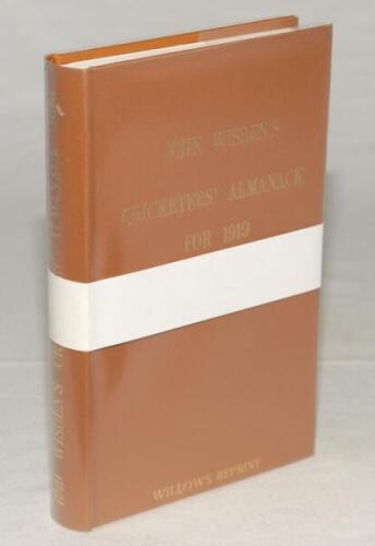 Wisden Cricketers’ Almanack 1919. Willows softback reprint (1997) in light brown hardback covers with gilt lettering. Limited edition 165/500. Very good condition