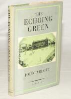 ‘The Echoing Green’. John Arlott. Longmans, Green & Co., London 1952. First edition hardback with good dustwrapper. Nicely signed in black ink to front endpaper by Arlott with annotation in Arlott’s hand, ‘Published 28th April 1952. First printing 5,000+’