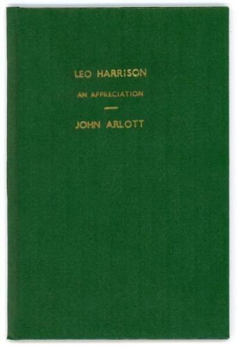 ‘Leo Harrison. An Appreciation’. John Arlott. Boscombe Printing Co. 1957. Privately printed. 10 pages. Limited edition of fifty copies of which this is no. 48, signed by the author Arlott. Rare. Good/very good condition