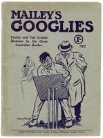 Arthur Mailey. ‘Mailey’s Googlies. County and Test Cricket Sketches by the Great Australian Bowler’. Graphic Publications. London 1921. Original pictorial covers. Minor ageing and wear to covers, rusting to staples, otherwise in good condition