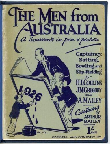 Australian tour to England 1926. ‘The Men from Australia- a souvenir in pen & picture’. Cartoons by Arthur Mailey. London 1926. Tipped in to navy blue cloth with gilt title to spine, original decorative wrappers retained. Some wear and staining to origina