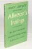 ‘Alletson’s Innings’. John Arlott. Second edition London 1958. Original green cloth with very good dustwrapper. Signed to title page by Arlott. Sold with a single page typed letter on ‘The Guardian’ letterhead, dated 18th August 1986, from Arlott to ‘Dear