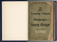 ‘Twenty Years of Gloucestershire County Cricket Club 1870-1889’. Scores made in county matches by the Gloucestershire County Cricket Club. Bristol, Arrowsmith 1889. Poor original front wrapper with loss and staining, lacking rear wrapper, child like scrib