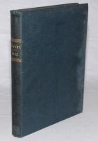 ‘Cricket: A Weekly Record of the Game’. 1892. Volume XI numbers 290-319, 27th January- 29th December 1892. Bound in blue cloth, gilt title to spine, marbled page edges. Lacking original wrappers. Title and contents pages to front. Lacking the statistical 