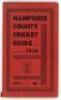 Hampshire C.C.C. County Cricket Guide 1938. Official County Guide edited and published by H. King. Original red decorative wrappers. Odd minor faults otherwise in very good condition