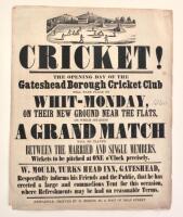 ‘CRICKET!!. The opening day of the Gateshead Borough Cricket Club will take place on Whit-Monday [8th June 1840] on their new ground near the flats on which occasion A Grand Match will be played between the Married and Single members. Wickets to be pitche