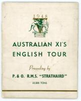 Australia 1948. Official ‘P&O R.M.S. Strathaird’ souvenir brochure for the Australian tour of England 1948. Printed in Sydney. Pictorial wrappers. Brochure contains a list of tour fixtures and players profiles, with pen picture, of the touring party. Full