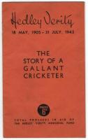 ‘Hedley Verity 18th May 1905- 31st July 1943. The Story of a Gallant Cricketer’. All proceeds in aid of the Hedley Verity Memorial Fund’. Booklet published by the Yorkshire Observer 1945. Unusually, very nicely signed to the inside front wrapper in ink by