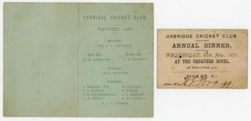 Pelham Francis ‘Plum’ Warner. Oxford University, Middlesex & England 1894-1920. Two items of cricket ephemera from the collection of Warner’s estate relating to Uxbridge Cricket club, an official ticket for the Uxbridge Cricket Club Annual Dinner held at 