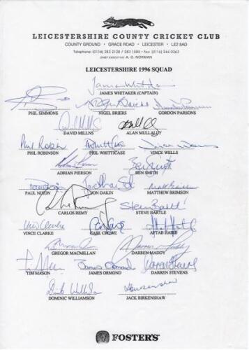 Leicestershire C.C.C. County Champions 1996 & 1998. Two official autograph sheets for Championship winning seasons 1996 (complete with 26 signatures) and 1998 (21, lacking one). Signatures include Whitaker (Captain), Simmons, Briers, Mullally, Robinson, W