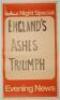 The Ashes. Australia v England 1970/71 newspaper cricket posters. Two original posters for London evening newspapers. One for the Evening Standard, ‘Test: Great Start By [John] Edrich’, with date annotated to one corner, ‘29-1-71’, corresponding with the - 2