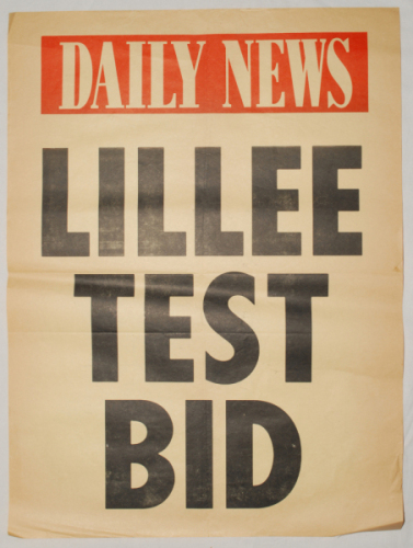 Dennis Lillee newspaper cricket posters. Three original newspaper posters. All three undated but probably late 1970s. Posters are for the Daily News (New South Wales?) ‘Lillee Test Bid’ 18”x24”, Evening News (London?) with handwritten headline ‘Lillee Bla