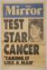 Australian newspaper cricket posters. Three original posters including Daily Mirror [Surry Hills, New South Wales] ‘Test Star [Simon O’Donnell] Cancer. Taking it like a man’, 17th November 1987, 15.5”x24”, Sunday Age ‘Ashes Come Alive’ dated 25th December