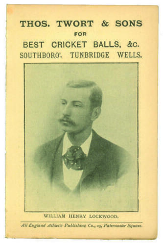 William Henry Lockwood. Surrey C.C.C. Penny card written by A.C. Albert Craig ‘Cricket Poet and Rhymester’, and published by the All England Athletic Publishing Co, 29 Paternoster Square. 1899. Image of Lockwood to front cover. Good condition