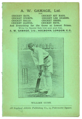 William Gunn. Nottinghamshire C.C.C. Penny card written by A.C. Albert Craig ‘Cricket Poet and Rhymester’, and published by the All England Athletic Publishing Co, 29 Paternoster Square. 1899. Image of Gunn to front cover. Minor age toning to card otherwi