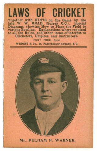 Mr Pelham F. Warner. Middlesex C.C.C. Penny card written by A.C. Albert Craig &lsquo;Cricket Poet and Rhymester&rsquo;, and published by Wright & Co, 25 Paternoster Square. 1908. Image of Warner to front cover. Very minor age toning otherwise in good condition