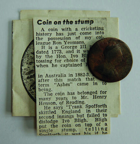 Australia v England ‘The Birth of the Ashes’ 1882/1883. A George III Penny, dated 1773, siad to have been used by the Hon. Ivo Bligh with William Murdoch when the Ashes were regained by England in the Test Series in Australia. Apparently Bligh gave the co