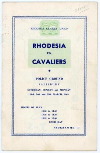 Rhodesia v Cavaliers 1963. Official programme for the match played at the Police Ground, Salisbury, 23rd- 25th March 1963. Signed to one page by nine members of the Rhodesia team. Signatures include Colin Bland, also Gripper, Partridge, Fuller, D. Pithey,