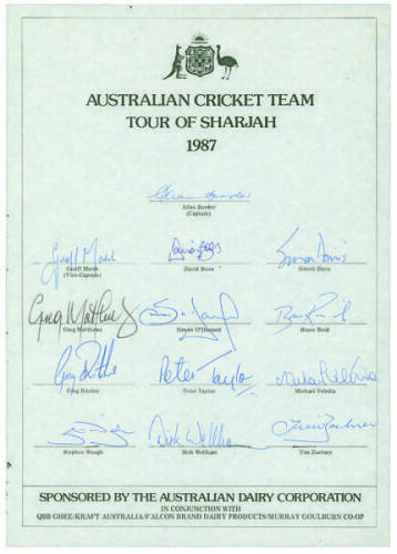 Australian tour of Sharjah 1987. Official autograph sheet fully signed by thirteen members of the touring party including Border, Marsh, Reid, Ritchie, Veletta, S. Waugh, Zoehrer etc. Good condition. A rarer sheet