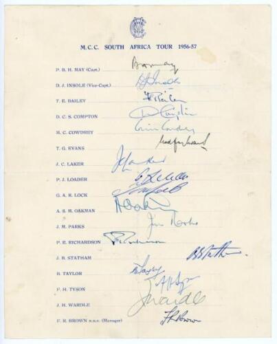 M.C.C. tour to South Africa 1956/57. Official autograph sheet nicely signed in ink by all seventeen members of the touring party. Signatures are May (Captain), Insole, Bailey, Compton, Cowdre, Evans, Laker, Loader, Lock, Oakman, Parks, Richardson, Statham