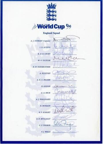 World Cup 1999. Official E.C.B. autograph sheet of the England team for the 1999 World Cup held in England. Fully signed by all fifteen listed players. Signatures are Stewart (Captain), Austin, Croft, Ealham, Fairbrother, Flintoff, Fraser, Gough, Hick, A.