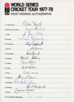 West Indies. ‘World Series Cricket Tour 1977-78’. Official autograph sheet with printed title and players’ names, nicely and fully signed by the sixteen members of the West Indies touring party. Signatures are Lloyd (Captain), Murray, Allen, Daniel, Frede