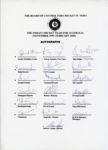 India tour to Australia 1999/2000. Official autograph sheet with printed title and players’ names, fully signed in ink by all nineteen of the listed members of the Indian touring party. Signatures are Tendulkar (Captain), Ganguly, Kanitkar, Dravid, Laxman