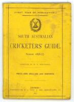 ‘The South Australian Cricketers’ Guide. Season 1876-77’. Compiled by W.O. Whitridge. 1st year of publication. Published by E.S. Wigg & Son, Adelaide 1877. 8vo. vi, 60pp. Complete. Original yellow printed stiffened wrappers. Includes an account of James L