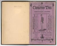 ‘The Australian Cricketers’ Tour through Australia, New Zealand, and Great Britain. Containing a full, racy account of the matches, dinners, excursions etc., in which they have been engaged’. By ‘Argus’ (P.E. Reynolds). Printed and published by A.B. Rae, 