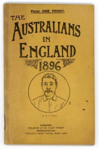 ‘The Australians In England 1896’. London & Manchester ‘Athletic News’ Office 1896. Printed by E. Hulton & Co., Manchester. 64pp. Complete. Original decorative paper wrappers. Includes articles on ‘A few jottings on the tour’ by J.J.B., and ‘An Australian