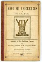 ‘English Cricketers at Barbados. January, February and March 1897. An Account of the Cricket Matches played by Mr. Arthur Priestley and Lord Hawke’s English Cricket Teams at Barbados, during the Winter of 1896/97’. A.B. Price. Printed at the West Indian G