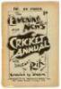 &lsquo;Evening News Cricket Annual&rsquo; 1898. Compiled by &lsquo;Umpire&rsquo;. Sketches by &lsquo;Rip!&rsquo;. Association Newspapers. Second year of issue. Original decorative paper wrappers. 64pp. Padwick 1070. Slight age toning and wear to wrappers, otherwise in good condition