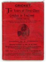 ‘Ten Years of First Class Cricket In England 1894-1903’. Compiled by S. Santall, Warwickshire XI. Birmingham 1904. Original decorative red limp cloth wrappers. Padwick 930. Minor soiling to wrappers, otherwise a nice copy