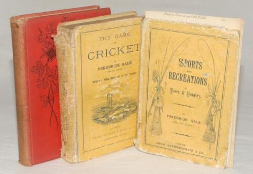 Frederick Gale and Norman Gale. Three original hardback titles by Frederick Gale (&lsquo;The Old Buffer&rsquo;). &lsquo;Modern English Sports: their use and their abuse&rsquo;, London 1885. Original decorative red cloth. Presentation copy signed by the author to the frontispiece
