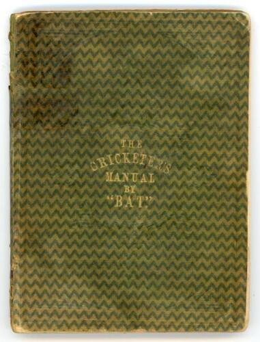 ‘The Cricketer’s Manual: containing a brief review of the Character, History and Elements of Cricket.... by ‘Bat’. Charles Box. London 1851. 5th edition. Inscribed to front end paper ‘Charles Manley with the authors regards, January 1875’. Original decora