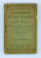 ‘The Lancashire Cricketers’ Handbook [1888] containing the match fixtures for the Principal Clubs of Lancashire, the Counties, The Australians, The Parsees, Synopsis of Lancashire Cricket, County Players’ averages, Laws of the Game etc’.... ‘A Guide for t