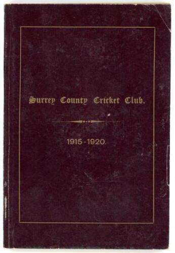 Surrey C.C.C. Handbook 1915-1920. Original brown printed boards. All six years bound as one volume, as published. Odd minor wear to board extremities, otherwise in good/very good condition. A rare wartime edition