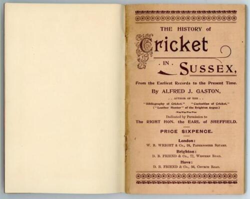 ‘The History of Cricket in Sussex from the Earliest Records to the Present Time’. Alfred J. Gaston. London 1898. Bound in modern brown cloth, gilt title to front cover. Original decorative paper wrappers retained. Handwritten dedication in ink to title pa