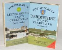 Christopher Helm county histories. Two multi-signed county histories. ‘The History of Leicestershire County Cricket Club’, Dennis Lambert 1992. Eighteen signatures to the title page including M.J.K. Smith, George Dawkes, Phil DeFreitas, Charles Palmer, Ja