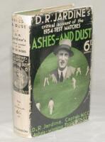 ‘Ashes- and Dust’. Douglas Jardine. London, first edition 1934, with decent dustwrapper. G