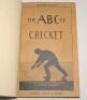 ‘The A.B.C. of Cricket. A Black View of the Game’. Hugh Fielding. Chatto & Windus, London 1903. Bound in green cloth with gilt title to front, original paper wrappers retained. Red speckled page edges. Comprises an alphabetical sequence of twenty six illu