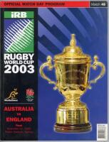 Rugby World Cup Final 2003. Official programme for the final when England defeated Australia 20-17 to win the World Cup. Excellent condition