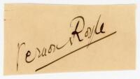 ‘One Test Wonders’. The following selection of signatures are those of players who made only one Test match appearance in their career. Rev Vernon Peter Fanshawe Archer Royle. Oxford University, Lancashire & England 1875-1891. Excellent ink signature of R