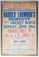 ‘Harold Larwood’s Benefit’ 1936. Original large poster advertising the match, Forest Hill XI v. Mr. C.J.E. Jones’ XI, held at Forest Hill Cricket Club, Rubens Street, Perry Hill, Catford, London, 28th June 1936. The poster announces that C.J.E. Jones’ tea
