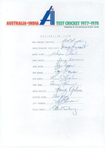 Australia v India 1977/78. Official Australian Cricket Board autograph sheet signed by twelve members of the Australian team. Signatures include Simpson, Hughes, Thomson, Toohey, Rixon, Cosier, Serjeant, Clark, Dyson, Gannon, Mann etc. Good/very good cond