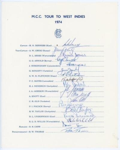 M.C.C. tour to West Indies 1974. Official autograph sheet with printed title and players’ names. Nicely and fully signed in ink by all eighteen members of the touring party. Signatures are Denness (Captain), Greig, Amiss, Arnold, Birkenshaw, Boycott, Flet