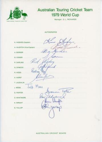 Australian tour of England 1979 (World Cup). Official autograph sheet signed in ink by thirteen members of the touring party. Signatures are Hughes (Captain), Hilditch, Border, Cosier, Darling, Dymock, Hogg, Hurst, Moss, Porter, Whatmore, Wright and Yallo