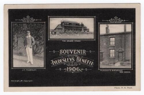 ‘J.T. Tyldesley. Souvenir. Tyldesley’s Benefit 1906. Tyldesley’s Birthplace, Roe Green’. Mono postcard with images in cameo of Tyldesley standing full length, the Old Trafford ‘Grand Stand’ and Tyldesley’s birthplace. W.H.S. & S. Grosvenor Series M’. Copy