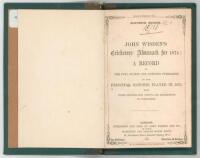 Wisden Cricketers’ Almanack 1874. 11th edition. Bound in black quarter leather with green boards, lacking original paper wrappers, with titles in gilt to spine, marbled page edge. The last page detached with some loss to edge of text, the preciding page b